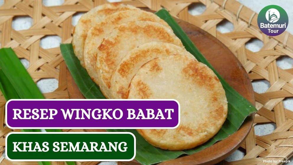 Resep Mudah Wingko Babat Khas Semarang yang Lezat